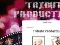 tribute productions,